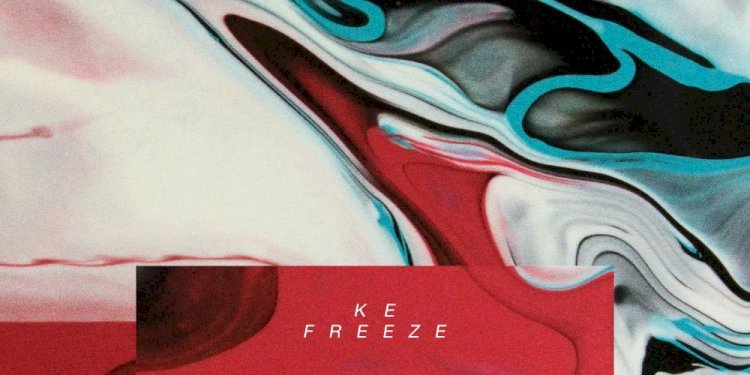 Freeze EP by KE