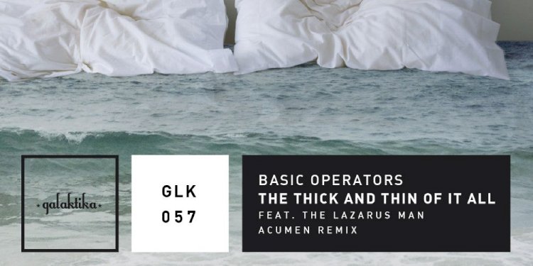 The Thick And Thin Of It All by Basic Operators