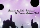 In Concert (Volume Two) by Butane & Riko Forinson