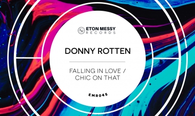 Falling In Love / Chic On That by Donny Rotten