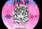 Muse presents MUSE Summer Cuts