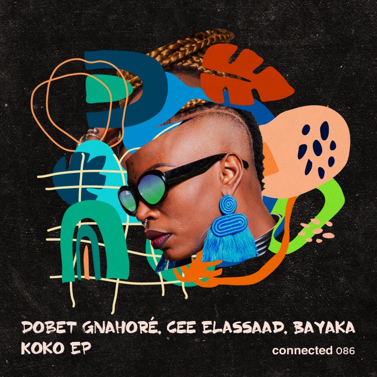 Koko EP by Dobet Gnahoré, Cee ElAssaad & Bayaka