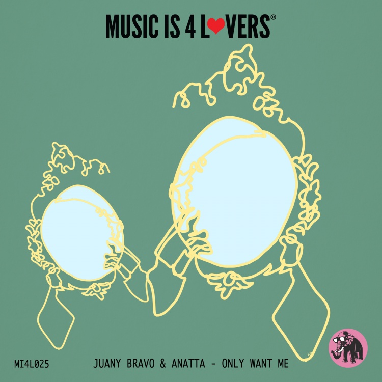 Only Want Me by Juany Bravo & ANATTA