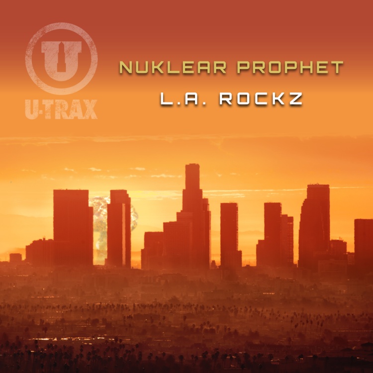 L.A. Rockz by Nuklear Prophet