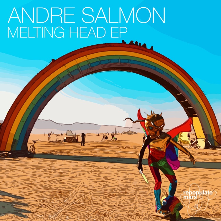 Melting Head EP by Andre Salmon