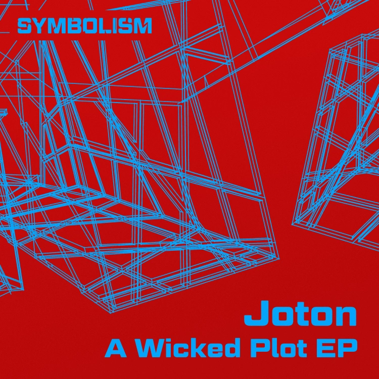 A Wicked Plot EP by Joton