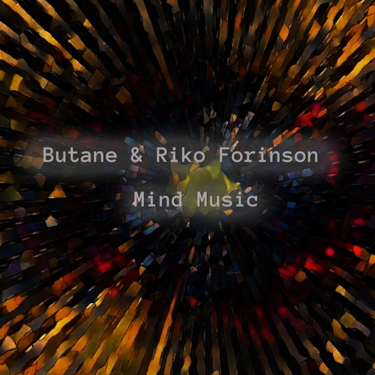 Mind Music by Butane & Riko Forinson