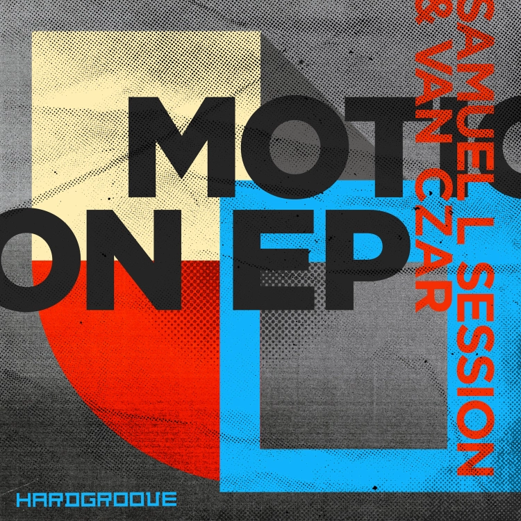 Motion EP by Samuel L Session & Van Czar