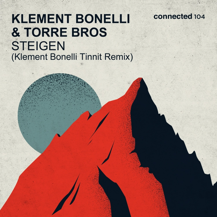 Steigen (Klement Bonelli Tinnit Remix) by Klement Bonelli & Torre Bros