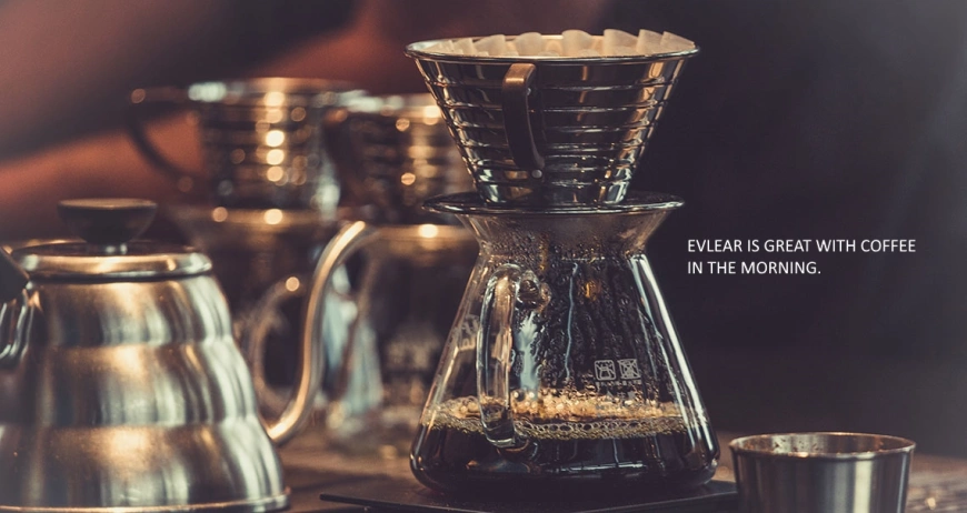 Evlear is great with coffee in the morning