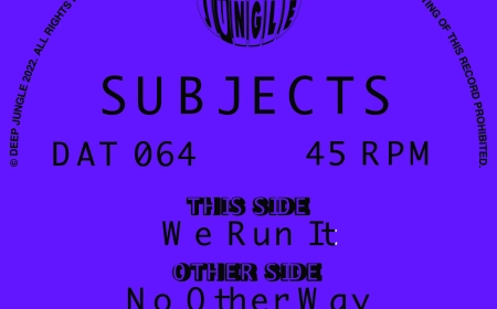 We Run It / No Other Way by Subjects