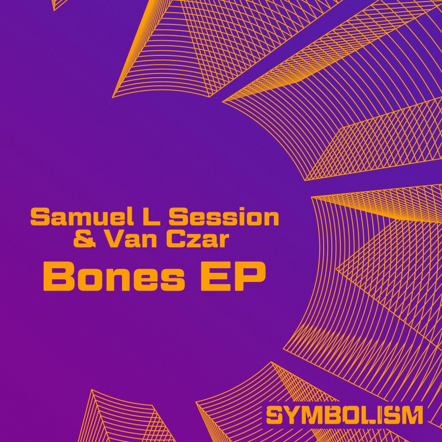 Bones EP by Samuel L Session & Van Czar