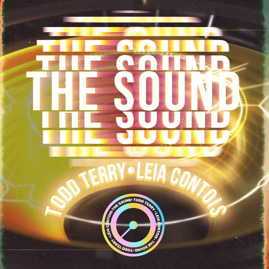 The Sound by Todd Terry & Leia Contois