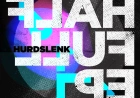 Half Full EP by Hurdslenk