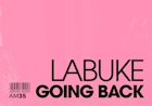 Labuke presents Going Back