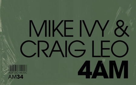 4 AM by Mike Ivy & Craig Leo