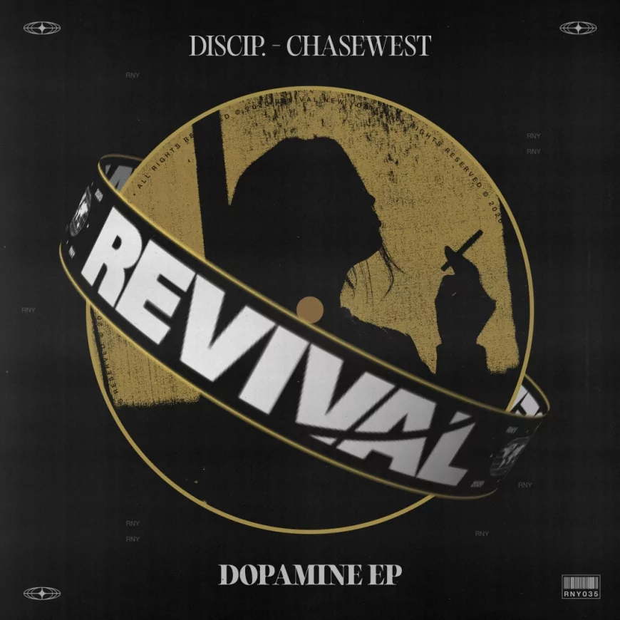 Dopamine EP by ChaseWest & Discip.