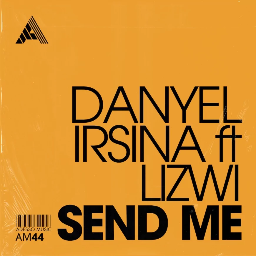 Send Me by Danyel Irsina feat. Lizwi