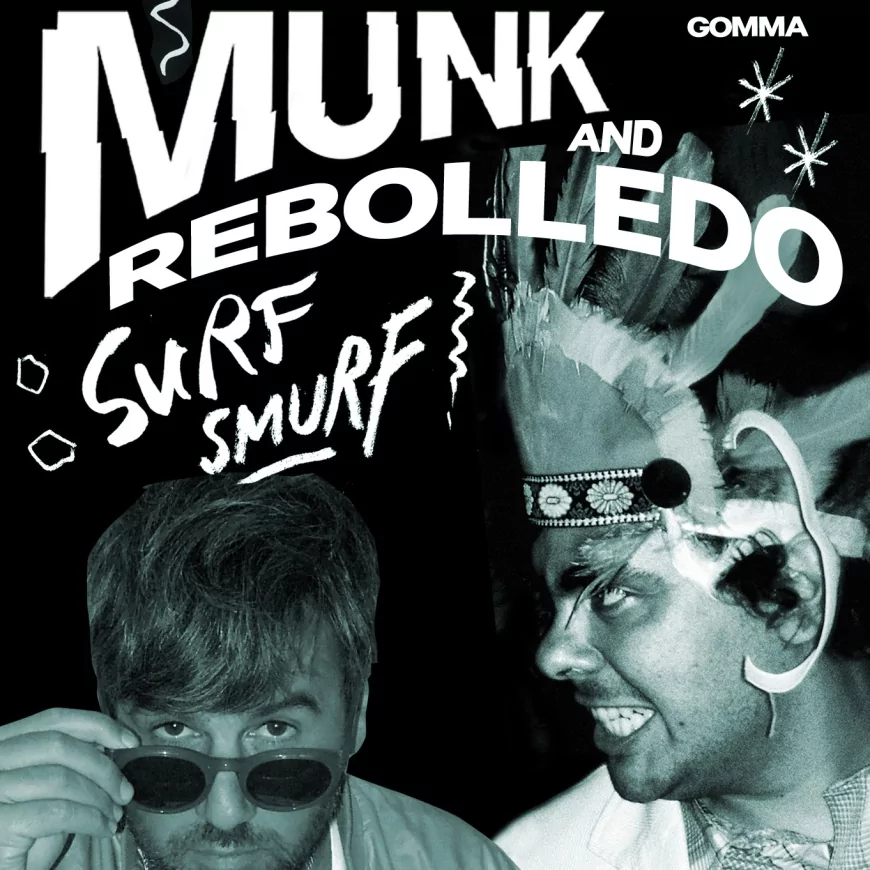 Munk & Rebolledo presents Surf Smurf