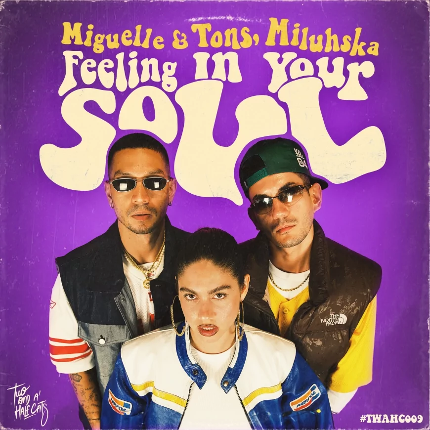Feeling In Your Soul EP by Miguelle & Tons, Miluhska