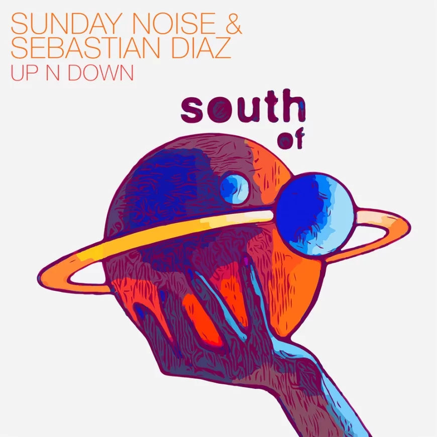 Up N Down by Sunday Noise & Sebastian Diaz