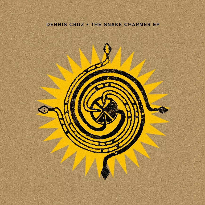 The Snake Charmer EP by Dennis Cruz