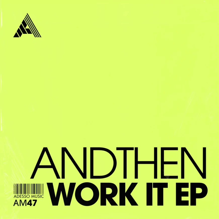 Work It EP by AndThen