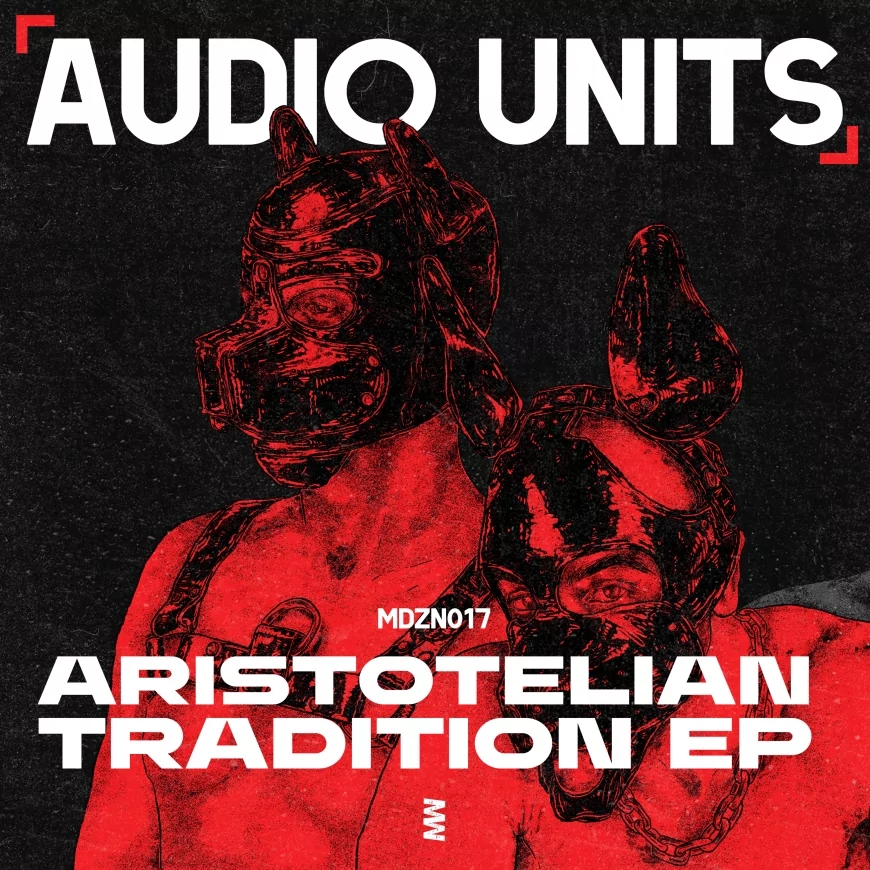 Aristotelian Tradition EP by Audio Units
