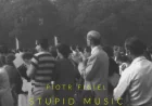Stupid Music for Sophisticated People by Piotr Figiel