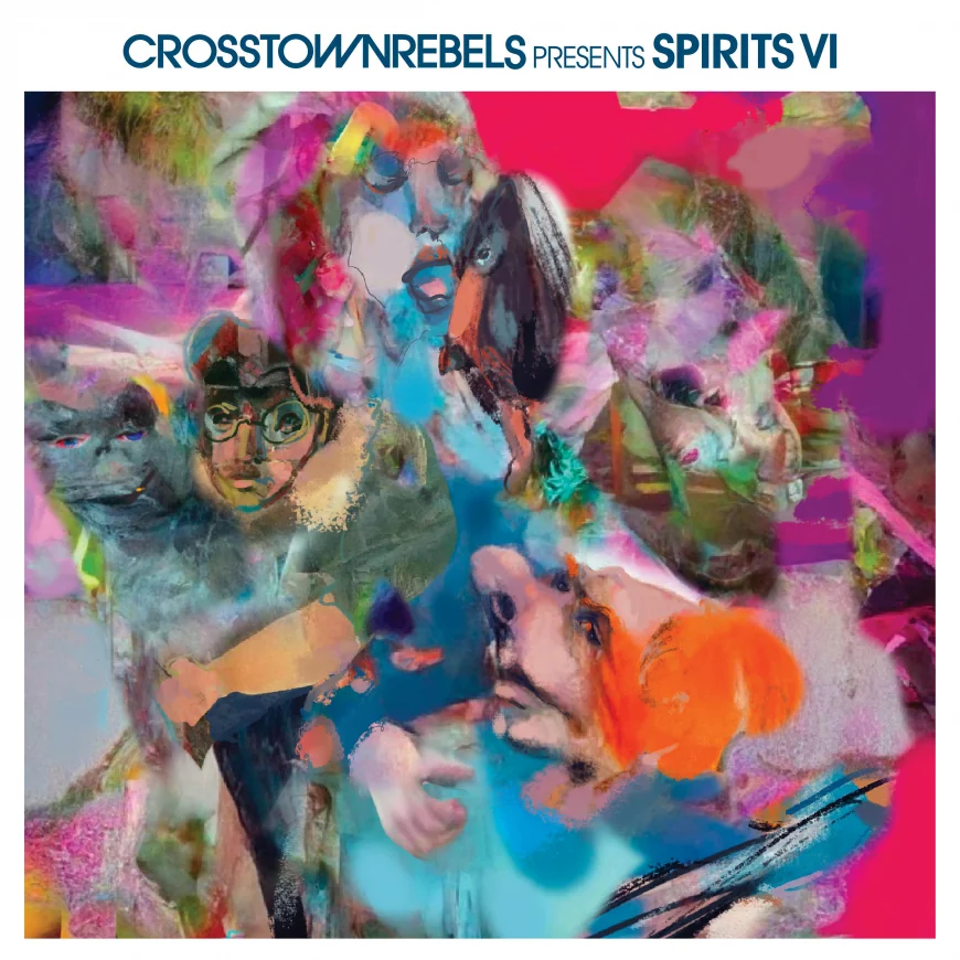 Crosstown Rebels presents SPIRITS VI