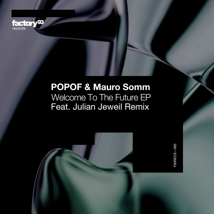 Welcome To The Future EP by POPOF & Mauro Somm