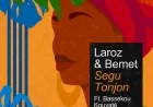 Segu Tonjon by Laroz & Bemet feat. Bassekou Kouyaté