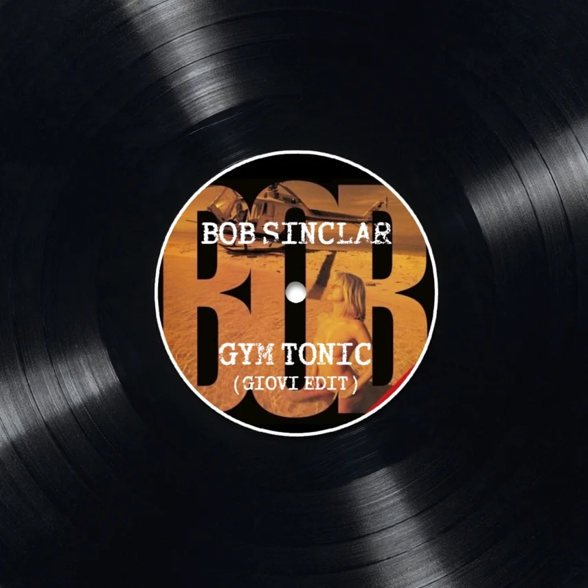 Gym Tonic (Giovi Edit) by Bob Sinclar