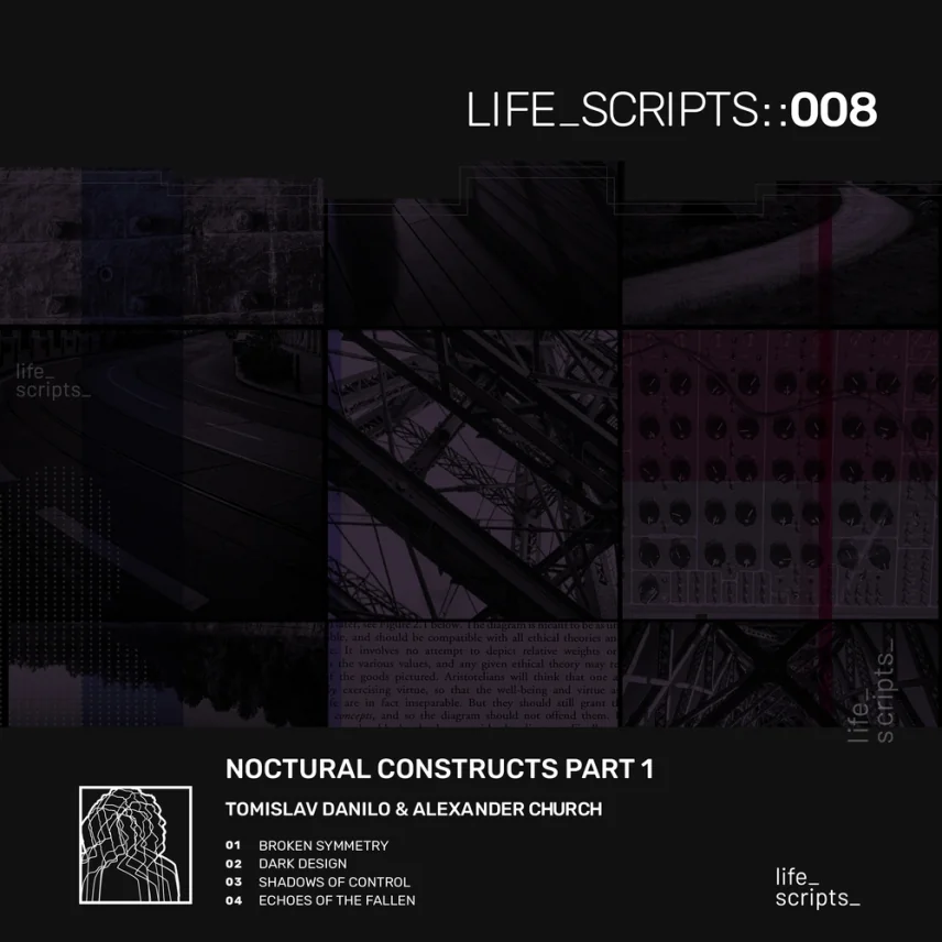 Nocturnal Constructs Part 1 by Tomislav Danilo & Alexander Church