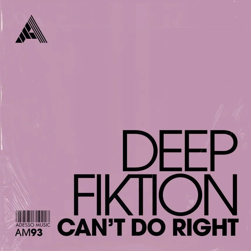Can't Do Right by Deep Fiktion