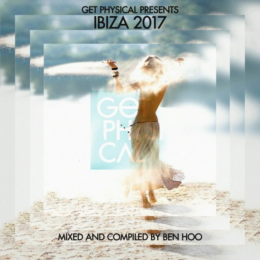 Get Physical presents Ibiza 2017
