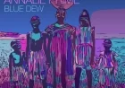 Blue Dew by Lee Foss & Annalie Prime