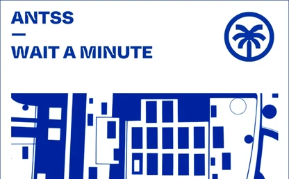 Wait A Minute EP by Antss