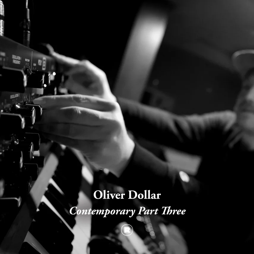 Oliver Dollar Presents Contemporary Part Three