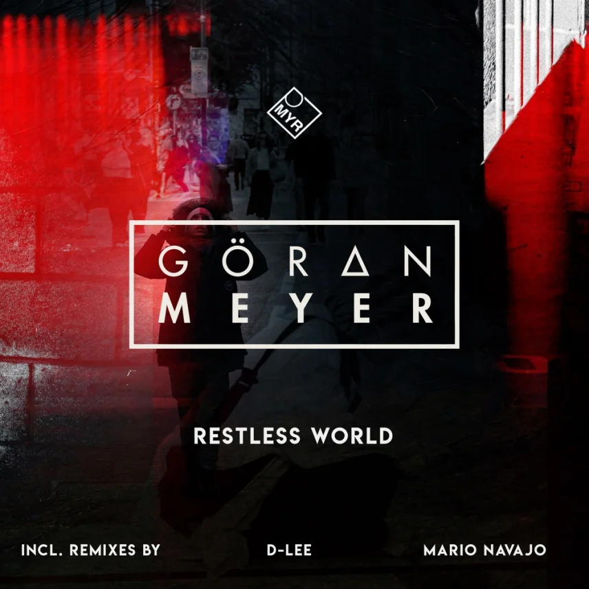 Restless World by Goeran Meyer