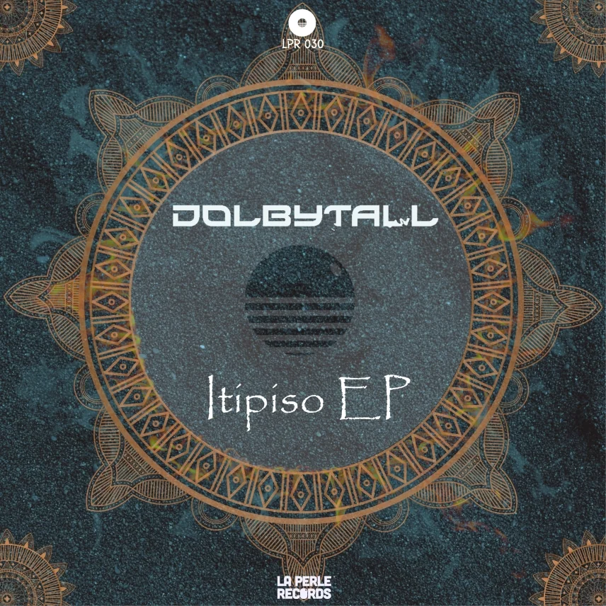 Itipiso EP by Dolbytall