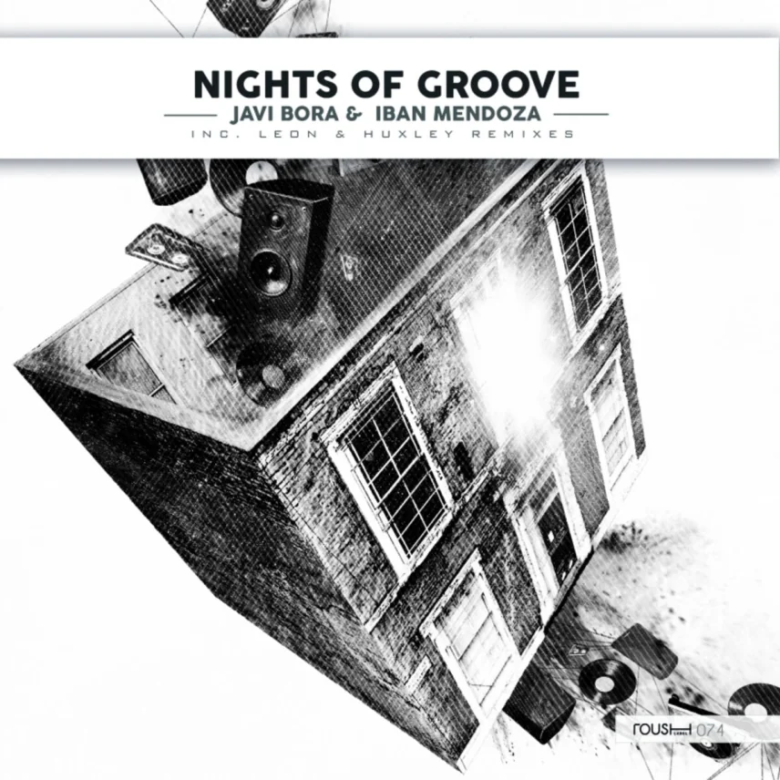 Nights Of Groove EP by Javi Bora & Iban Mendoza