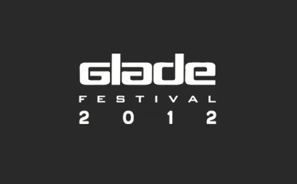 Headliners announced for Glade Festival 2012