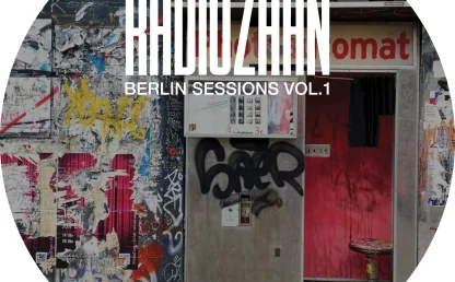 Berlin Sessions Vol. 1 by Radio Zahn