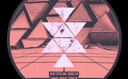 Uno Dos Tres by Ben Sterling and Bodeler