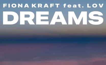 Dreams by Fiona Kraft feat. LOV