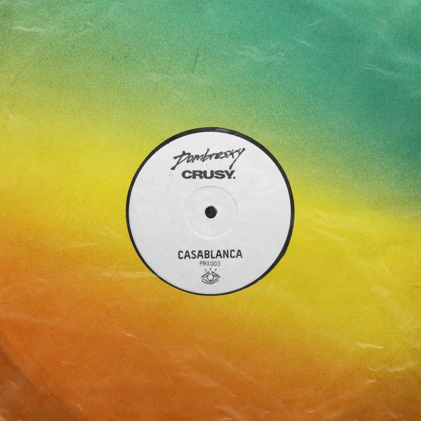 Casablanca (PRX003) by Dombresky & Crusy