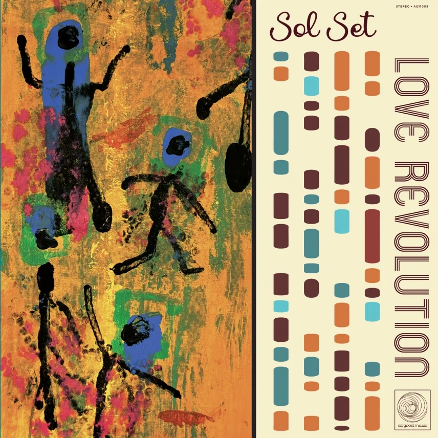 Love Revolution by John Beltran presents Sol Set