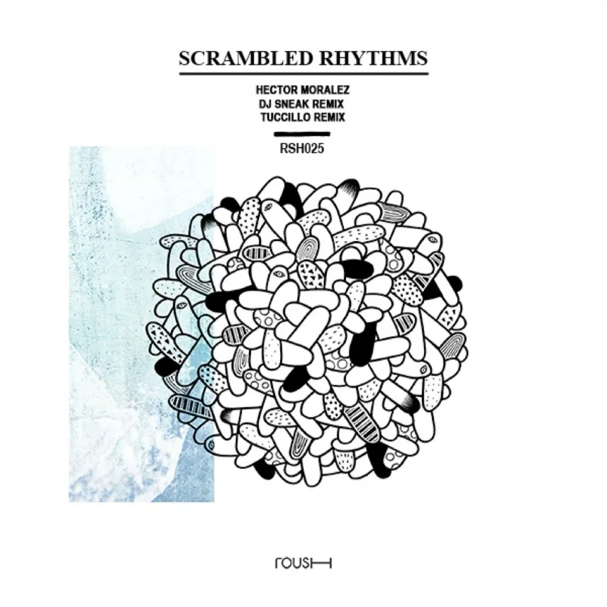 Scrambled Rhythms by Hector Moralez