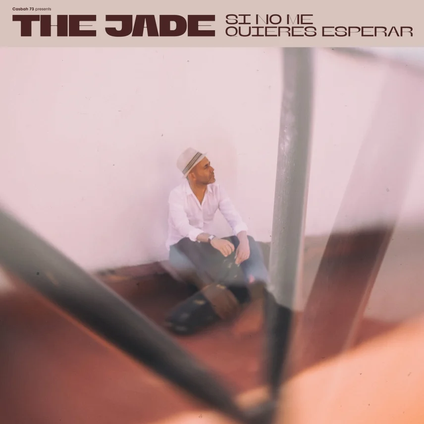 Si no me quieres esperar by The Jade